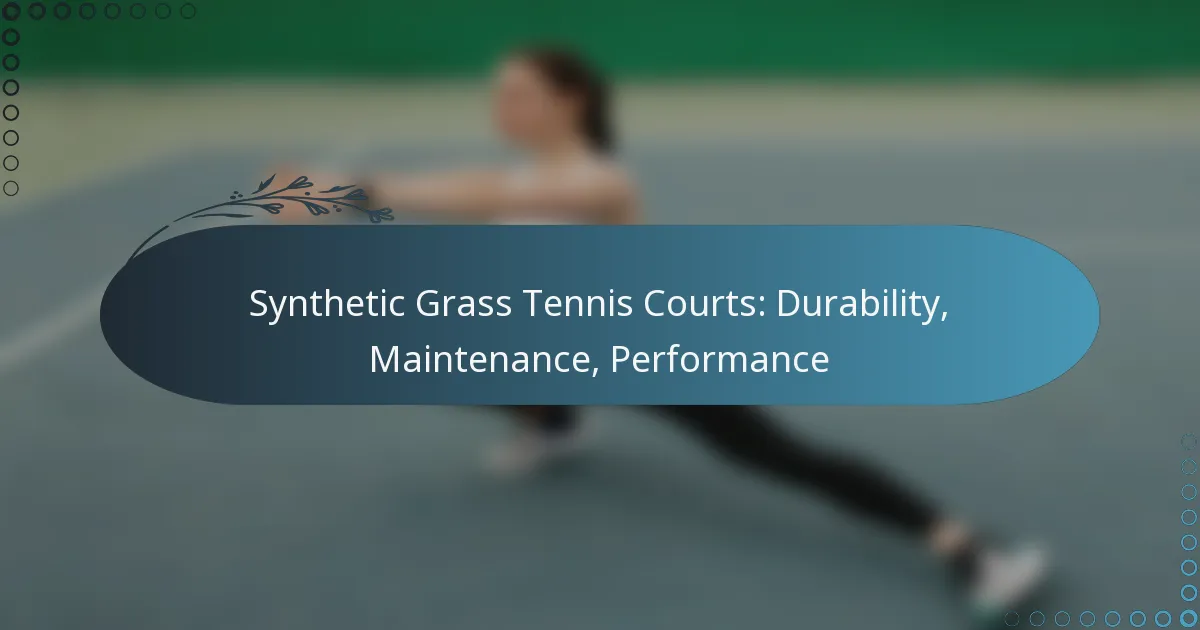 featured-image-synthetic-grass-tennis-courts-durability-maintenance-performance